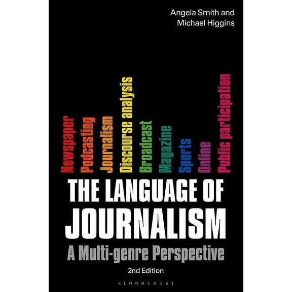 The Language of Journalism: A Multi-Genre Perspective, (Paperback)