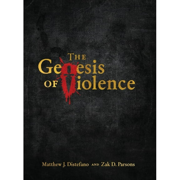 The Genesis of Violence, (Hardcover)
