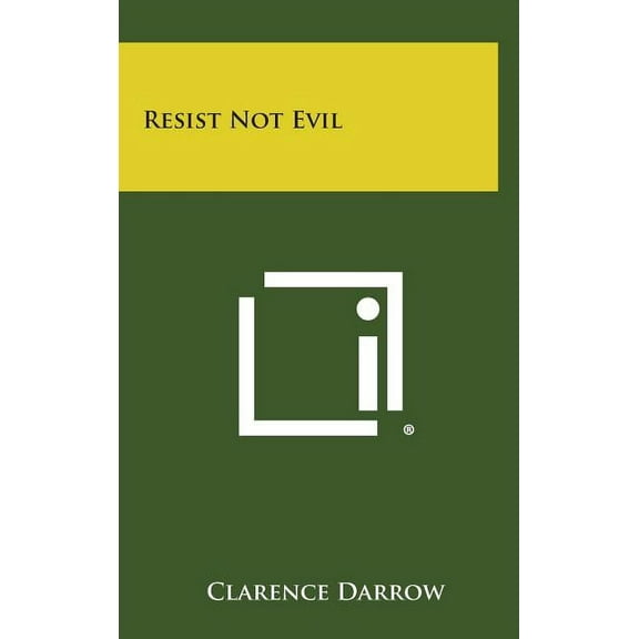 Resist Not Evil Hardcover