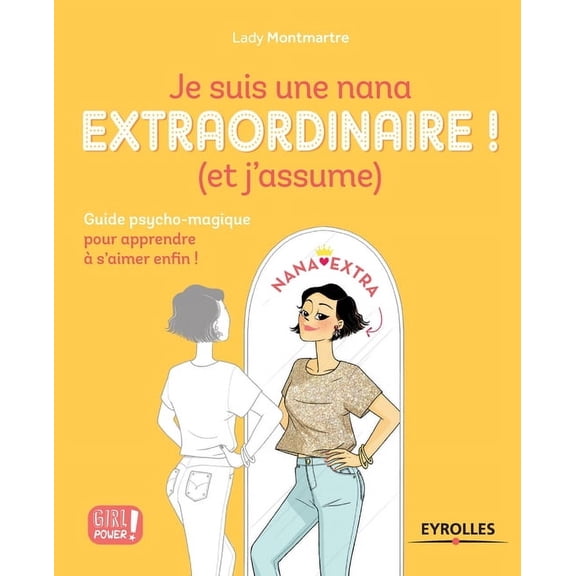 Je suis une nana extraordinaire (Paperback)
