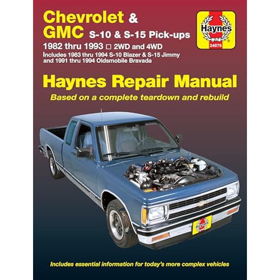 Pre-Owned Chevrolet S-10 & GMC S-15 Pick-Ups 1982-93 Including S-10 Blazer & S-15 Jimmy 1983-94 & Oldsmobile Bravada 1991-94 (Paperback) 1563921162 9781563921162