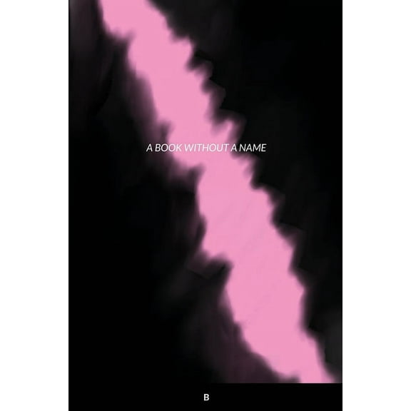 A Book Without a Name, (Paperback)