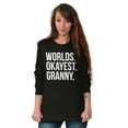 thumbnail image 3 of Worlds Okayest Granny Relative Family Women's Long Sleeve T Shirt Brisco Brands S, 3 of 6