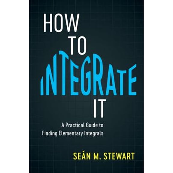 Pre-Owned How to Integrate It (Paperback) by Sen M Stewart