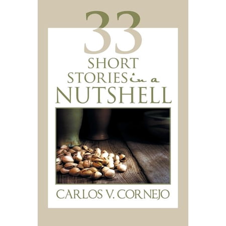 33 Short Stories in a NutShell (Paperback)