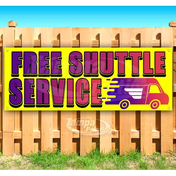 Free Shuttle Service 13 oz Vinyl Banner With Metal Grommets