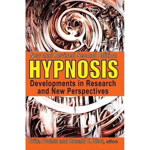 Hypnosis: Developments in Research and New Perspectives, (Paperback)