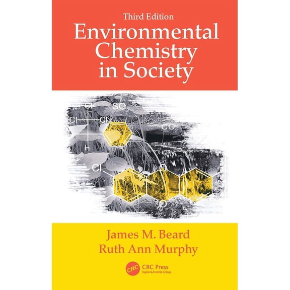 Environmental Chemistry in Society, (Hardcover)