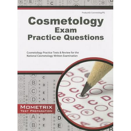 Cosmetology Exam Practice Questions : Cosmetology Practice Tests & Review for the National Cosmetology Written