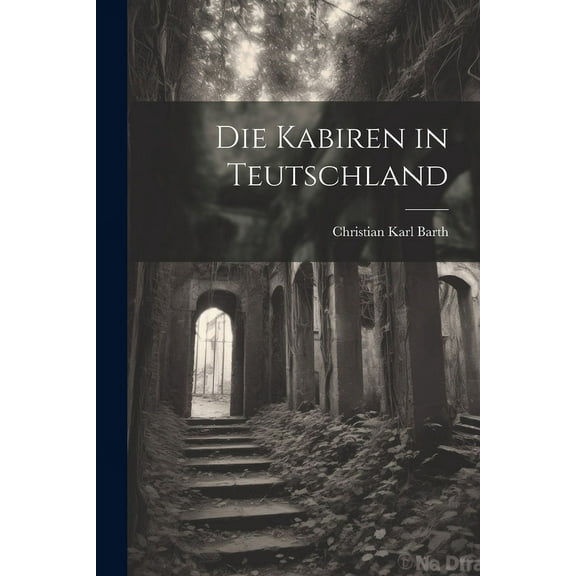 Die Kabiren in Teutschland (Paperback)