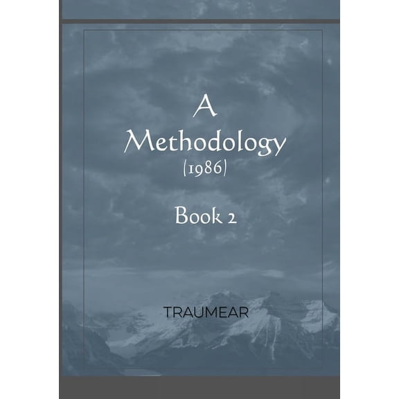 A Methodology - Book 2, (Paperback)