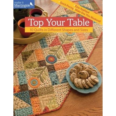 Top Your Table: 10 Quilts in Different Shapes and Sizes