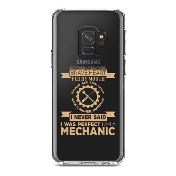DistinctInk Clear Shockproof Hybrid Case for Samsung Galaxy S9 (5.8" Screen) - TPU Bumper Acrylic Back Tempered Glass Screen Protector - Never Said I Was Perfect I Am a Mechanic