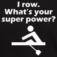 thumbnail image 3 of CafePress - I Row Whats Your Super Power T Shirt - Men's Classic Graphic Cotton T-Shirt, 3 of 4