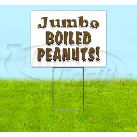 Jumbo Boiled Peanuts (18" x 24") Yard Sign, Includes Metal Step Stake
