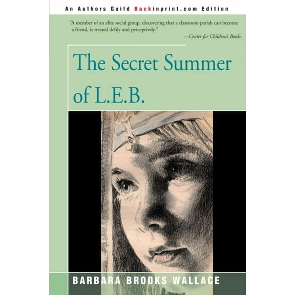The Secret Summer of L.E.B., (Paperback)