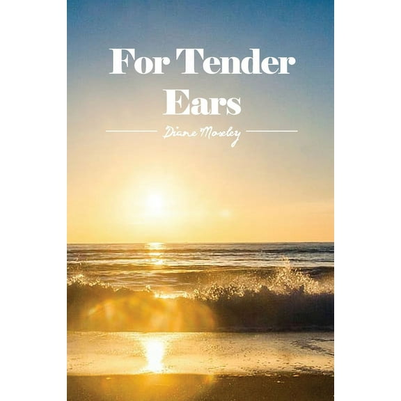 For Tender Ears (Paperback)