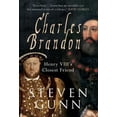 thumbnail image 1 of Pre-Owned Charles Brandon: Henry VIII's Closest Friend (Hardcover) 1445641844 9781445641843, 1 of 1