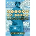 thumbnail image 2 of Spying on Spies : How Elizebeth Smith Friedman Broke the Nazis' Secret Codes (Hardcover), 2 of 2