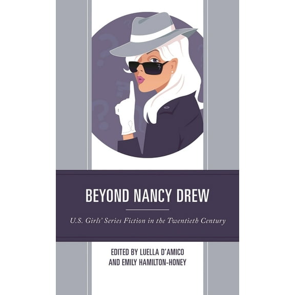 Children and Youth in Popular Culture Beyond Nancy Drew: U.S. Girls' Series Fiction in the Twentieth Century, (Hardcover)