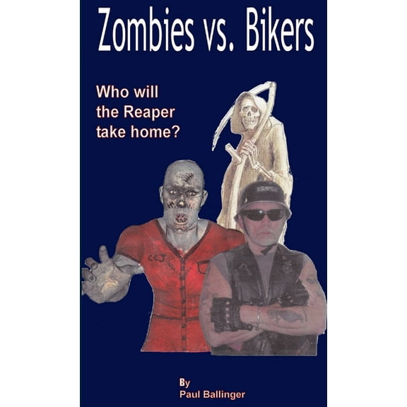 Zombies vs Bikers, (Paperback)