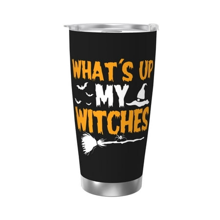 

What S Up My Witches 20 Oz Water Bottle Insulated Tumblers Stainless Steel Cups Double Wall Tumbler with Lid