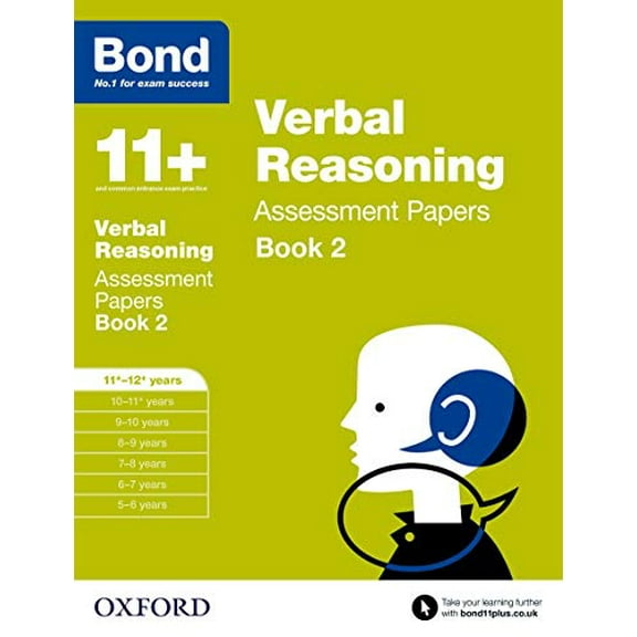 Bond 11 : Verbal Reasoning: Assessment Papers