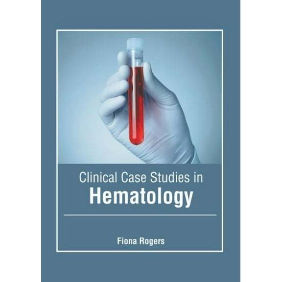 Clinical Case Studies in Hematology (Hardcover)