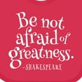 thumbnail image 4 of Inktastic Shakespeare Be Not Afraid of Greatness Boys or Girls Baby Bib, 4 of 4