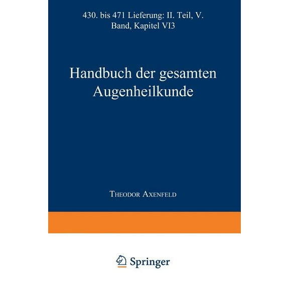 Handbuch Der Gesamten Augenheilkunde