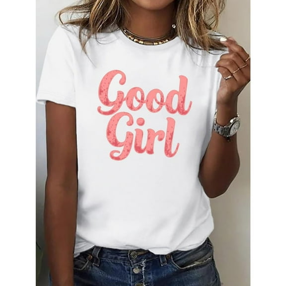 Ladies Short Sleeve Casual T-Shirt with Good Girl Quote Print S-4XL