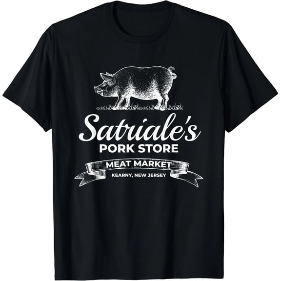 Satriale’s Pork Store Kearny New Jersey T-Shirt S-5XL