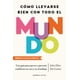 thumbnail image 1 of Cómo llevarse bien con todo el mundo, de Eliot, John; Guinn, Jim, 1 of 2