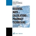 thumbnail image 2 of Essential Math and Calculations for Pharmacy Technicians (CRC Press Pharmacy Education), 2 of 3