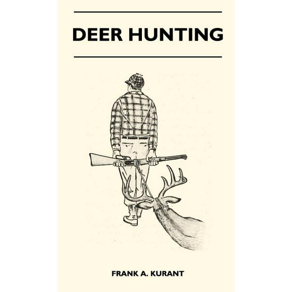 Deer Hunting (Hardcover)