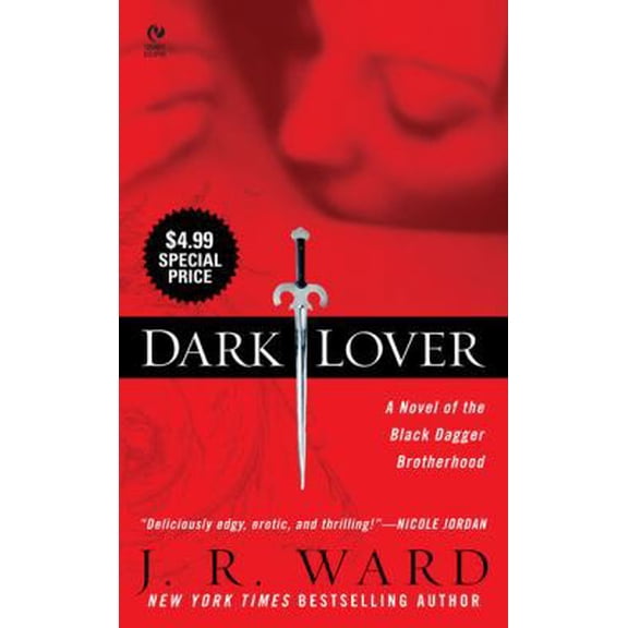 Pre-Owned Dark Lover: A Novel of the Black Dagger Brotherhood (Unknown) 0451223330 9780451223333