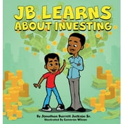 Jb Learns about Investing (Hardcover)