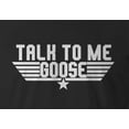 thumbnail image 2 of 9 Crowns Tees Maverick Talk To Me Goose Graphic T-Shirt (Small, Unisex Black), 2 of 2