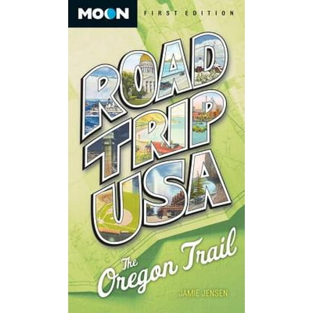 Road Trip USA: The Oregon Trail - eBook