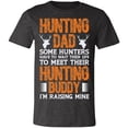 thumbnail image 2 of Hunting Dad Hunting Buddy Hunter T-Shirt, 2 of 4