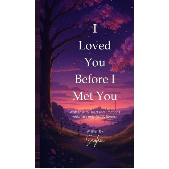 I Loved You Before I Met You, (Hardcover)