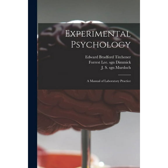 Experimental Psychology: a Manual of Laboratory Practice (Paperback)