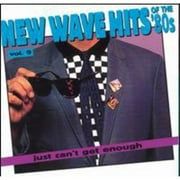 Just Can't Get Enough: New Wave Hits Of The '80s, Vol. 9