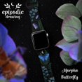 thumbnail image 2 of Episodic Drawing Enchanted Collection HD Watch Band for Apple Watch - 42/44/45/49mm(46mm Series 10/11) Long Morpho Butterfly) by Affinity Bands, 2 of 2