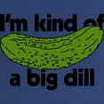 thumbnail image 2 of CafePress - I'm Kind Of A Big Dill Maternity Dark T Shirt - Maternity Dark T-Shirt, 2 of 3