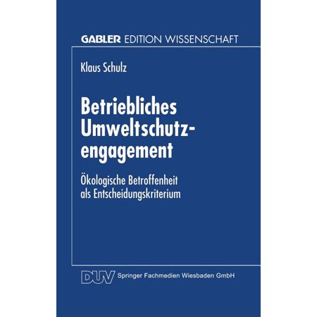 ISBN 9783824465637 product image for Gabler Edition Wissenschaft: Betriebliches Umweltschutzengagement : Ökologische  | upcitemdb.com