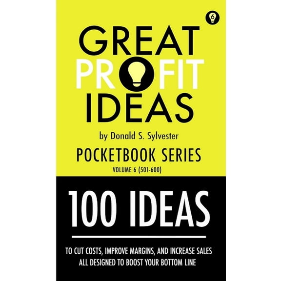 Great Profit Ideas - Pocketbook Series - 100 Ideas (501 to 600) (Paperback)
