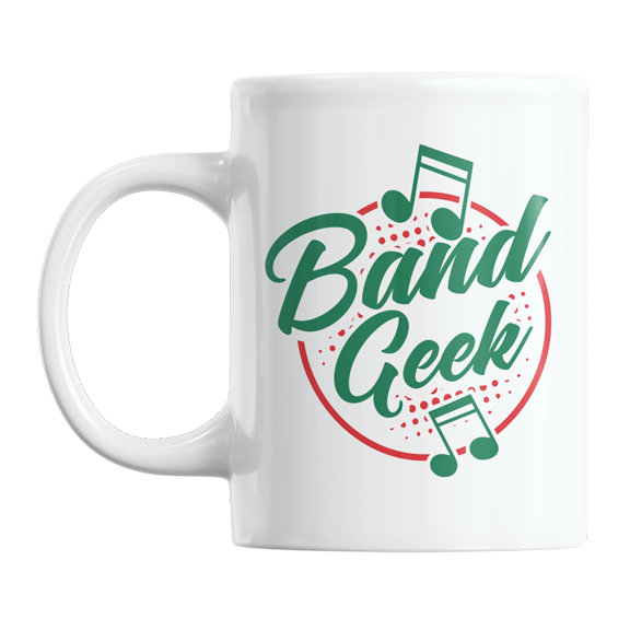 Band Geek feat Music Notes, Marching Band Pride Quotes Coffee & Tea Gift Mug (11oz)