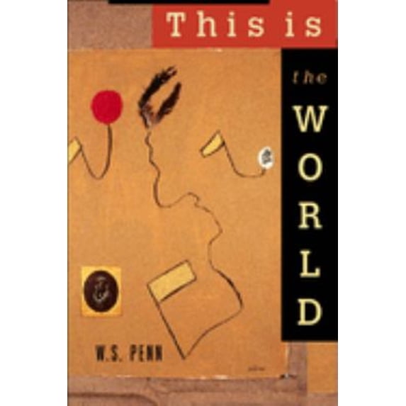 Pre-Owned This Is the World (Paperback) 0870135619 9780870135613
