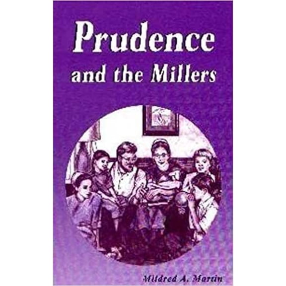 Pre-Owned Prudence and the Millers (Paperback) 1884377033 9781884377037